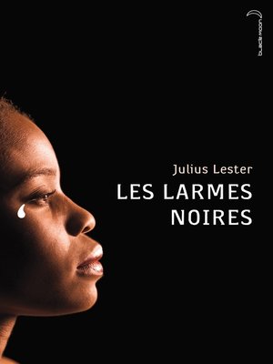 cover image of Les larmes noires